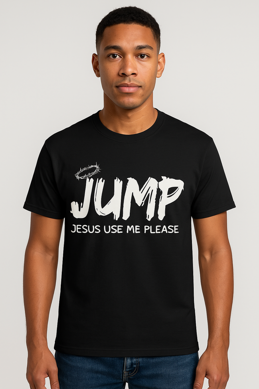 J.U.M.P. Tee — “Jesus Use Me Please”